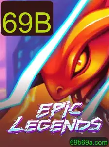 EpicLegends: O Mundo Emocionante do Jogo Baseado em '69B'