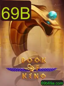Descubra o Fascinante Jogo 'BookOfKeno' com a Palavra-Chave 69B