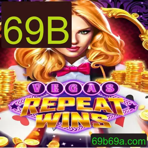 VegasRepeatWins: A Inovadora Experiência de Jogo com a Palavra-Chave 69B